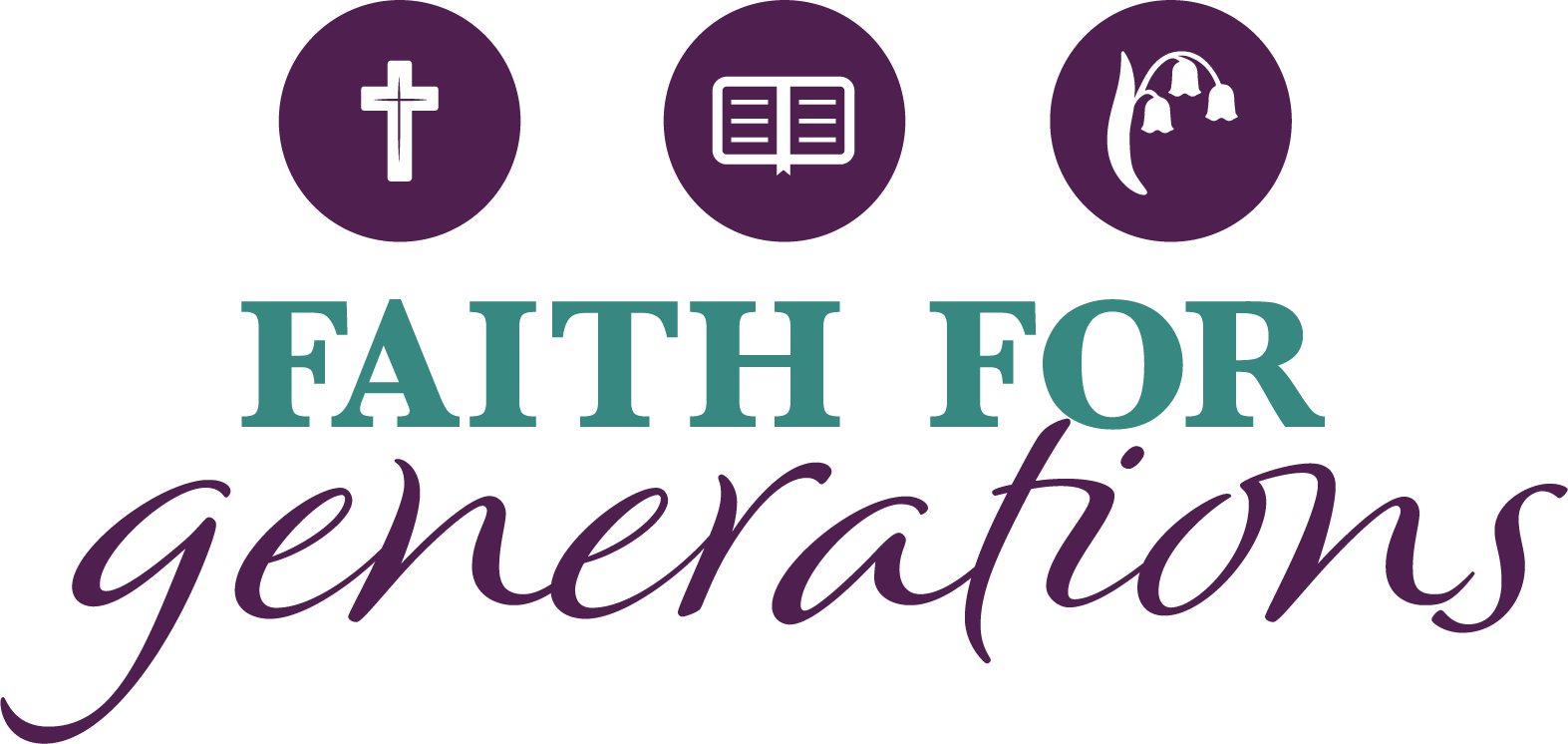 Faith For Generations